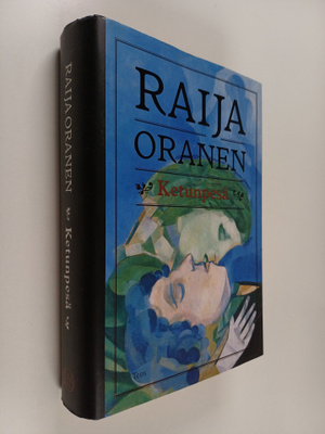 Raija Oranen : Ketunpesä