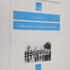 J. P. Roos : Liikunta ja elämäntapa : nautintoa vai itsek... - pikkukuva 1