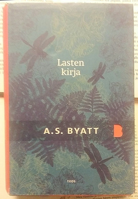 A.S. Byatt - Lasten kirja (sid.)