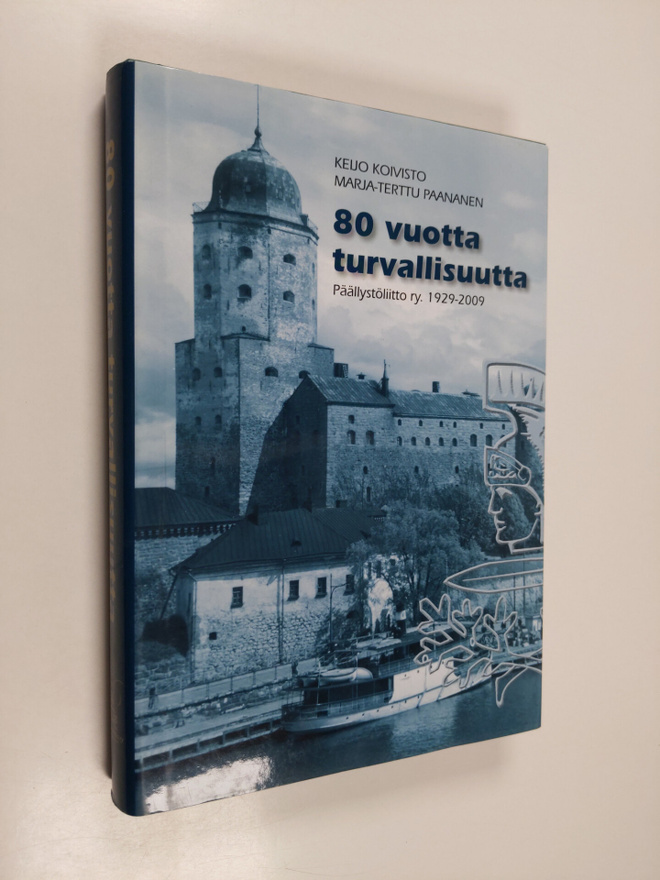Keijo ym. Koivisto : 80 vuotta turvallisuutta : päällystö...