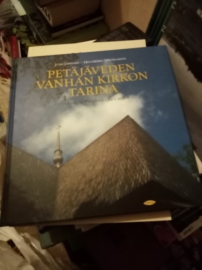PETÄJÄVEDEN VANHAN KIRKON TARINA ( SIS POSTIKULU )