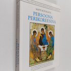 Matti Kotiranta : Persoona perikoreesina : Vladimir Lossk... - pikkukuva 1