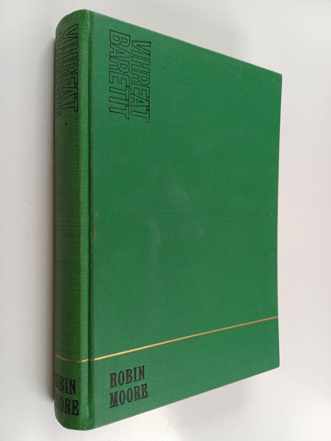 Robin Moore : Vihreät baretit