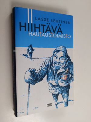 Lasse Lehtinen : Hiihtävä hautaustoimisto