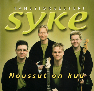 Tanssiorkesteri Syke - 2001 - Noussut On Kuu - CD