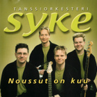 Tanssiorkesteri Syke - 2001 - Noussut On Kuu - CD - pikkukuva 1