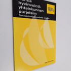 Vesa Kanniainen : Puhtia hyvinvointiyhteiskunnan purjeisi... - pikkukuva 1