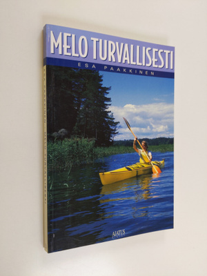 Esa Paakkinen : Melo turvallisesti