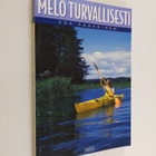 Esa Paakkinen : Melo turvallisesti - pikkukuva 1