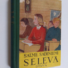 Salme Sadeniemi : Selevä : kertomus yhteiskoululaisista - pikkukuva 1