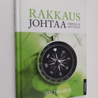 Jani Tikkanen : Rakkaus johtaa ihmisiä ja yrityksiä - pikkukuva 1