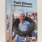 Lauri Järvinen : Pauli Siitonen : maratonhiihdon legenda ... - pikkukuva 1