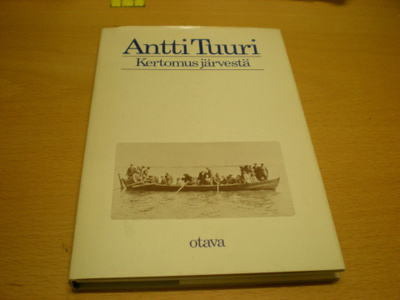 Antti Tuuri: Kertomus järvestä