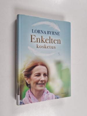 Lorna Byrne : Enkelten kosketus