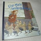 Pija Lindenbaum Else-Marie och småpapporna - pikkukuva 1