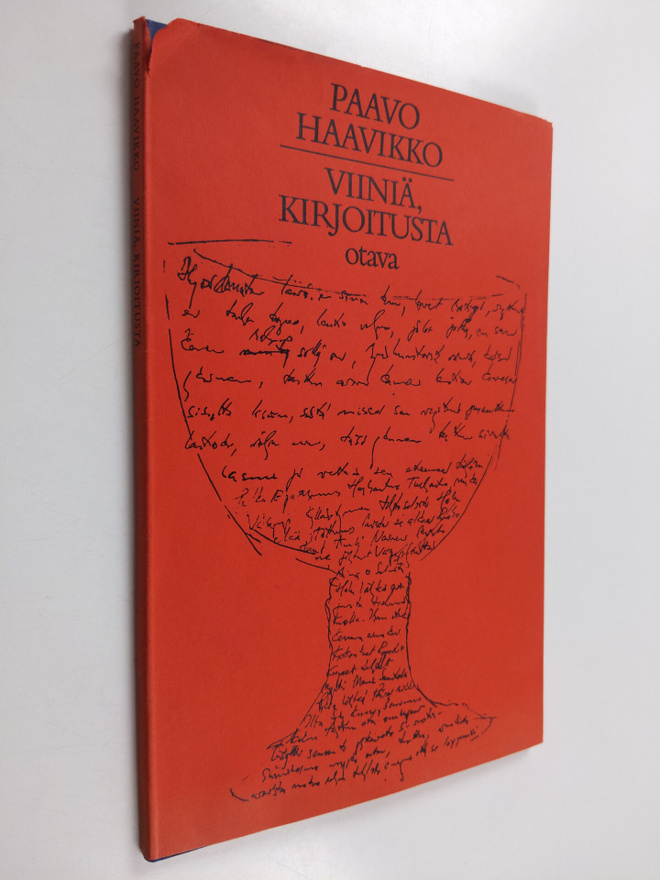 Paavo Haavikko : Viiniä, kirjoitusta