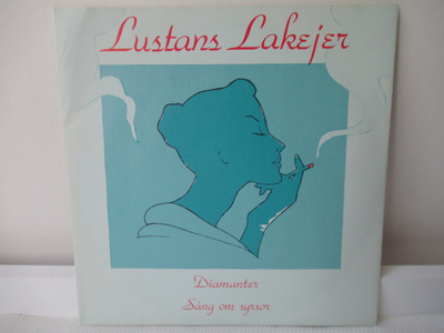 LUSTANS LAKEJER - DIAMATER / SÅNG OM SYRSOR 7" VINYL