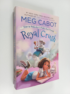 Meg Cabot : Royal Crush: From the Notebooks of a Middle S...