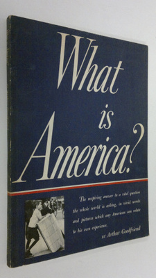 Arthur Goodfriend : What is America?