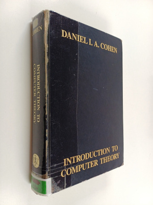 Daniel I. A. Cohen : Introduction to computer theory