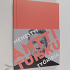 Antti Tuisku : Menesty!-työkirja - pikkukuva 1
