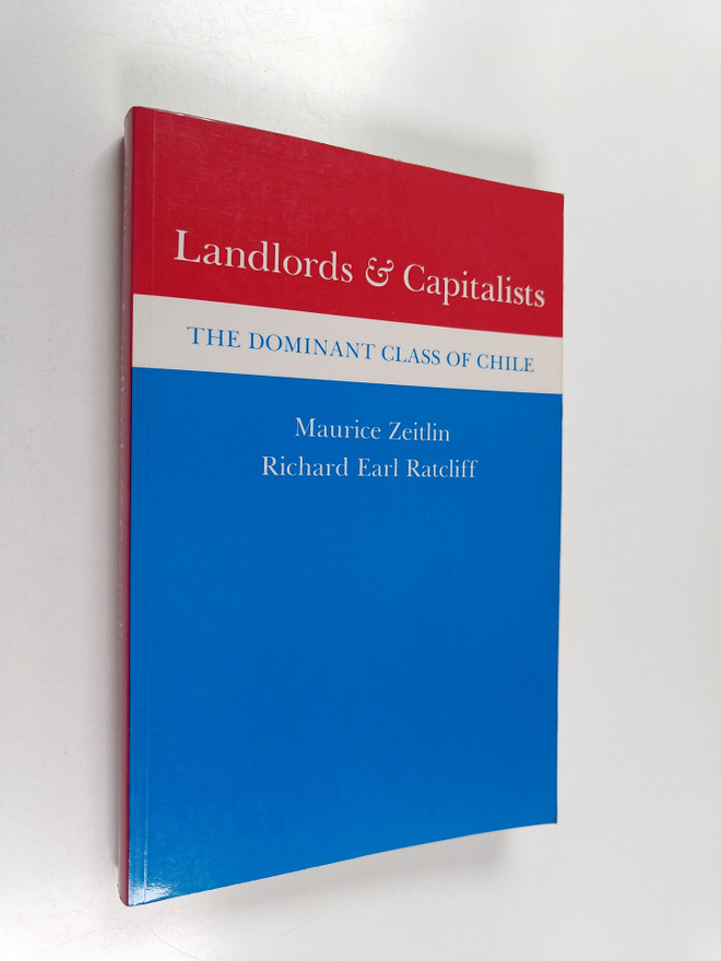 Maurice Zeitlin ym. : Landlords & Capitalists : The Domin...