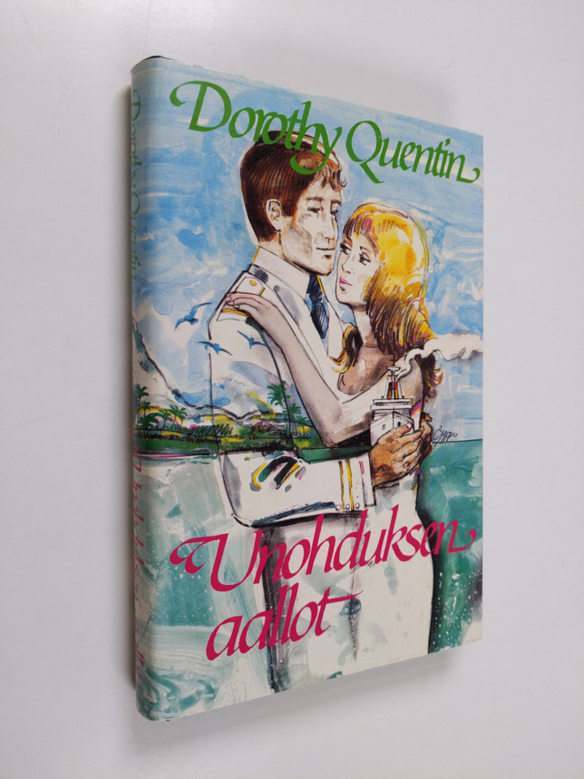 Dorothy Quentin : Unohduksen aallot