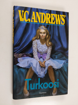 V. C. Andrews : Turkoosi