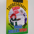 Soile (toim.) Tapola : Tuoresalaatti sandaalissa : parhaa... - pikkukuva 1