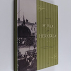 Sven Hirn : Huvia ja herkkuja : helsinkiläistä hotelli- j... - pikkukuva 1
