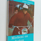 Anni Polva : Mieheni on uskoton - pikkukuva 1