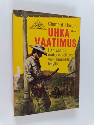 Clement Hardin : Uhkavaatimus