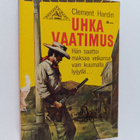 Clement Hardin : Uhkavaatimus - pikkukuva 1