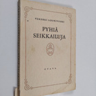 Verneri Louhivuori : Pyhiä seikkailuja - pikkukuva 1