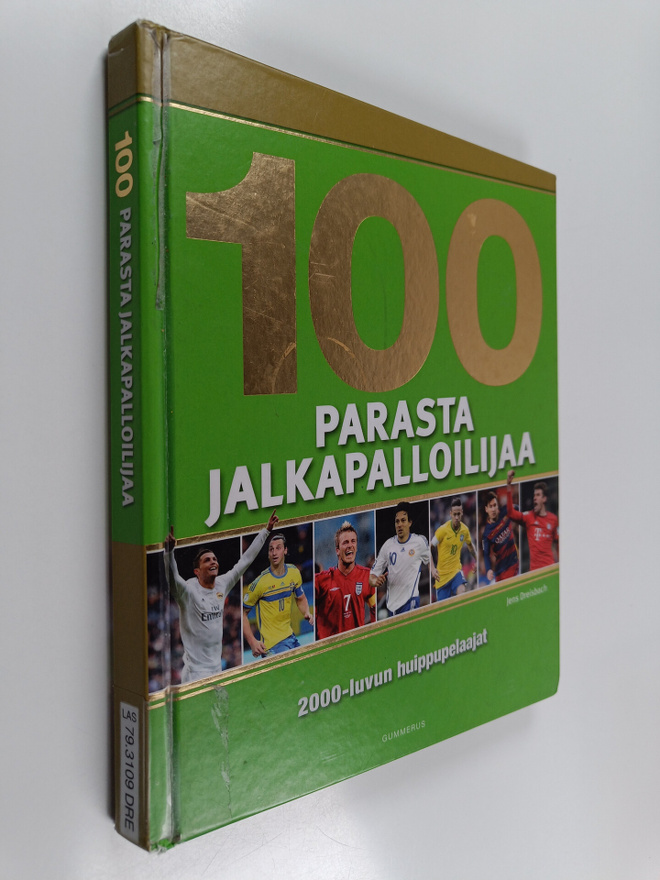 Jens Dreisbach : 100 parasta jalkapalloilijaa : 2000-luvu...