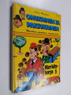 Larry Harmon : Ohukainen ja Paksukainen 1-5/1981
