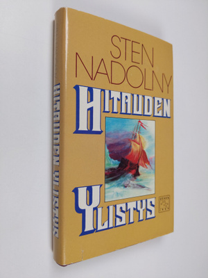 Sten Nadolny : Hitauden ylistys