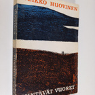 Veikko Huovinen : Siintävät vuoret - pikkukuva 1