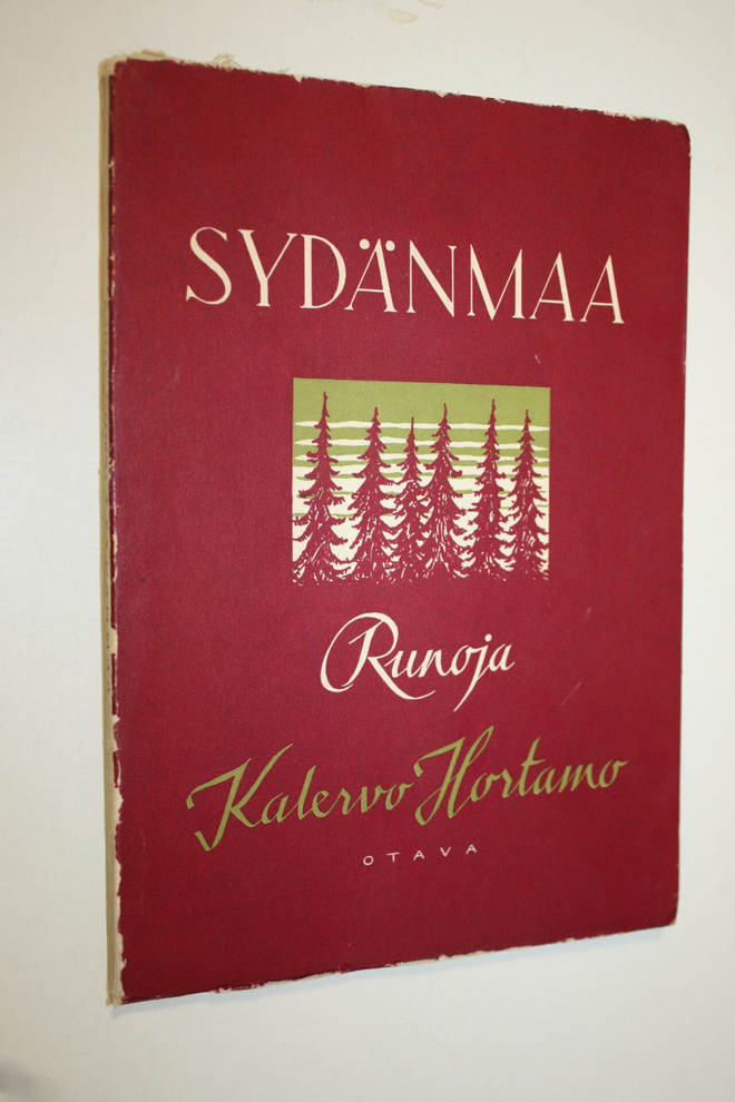 Kalervo Hortamo : Sydänmaa : runoja