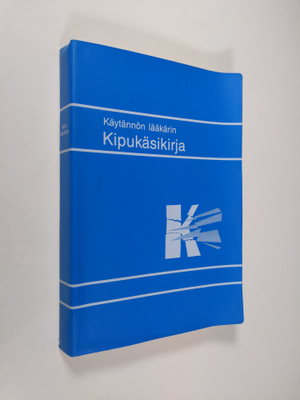 Käytännön lääkärin kipukäsikirja