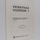 Olavi Pesonen : Veisatkaa vuoroin 1 : Kansankoraaleja sek... - pikkukuva 1