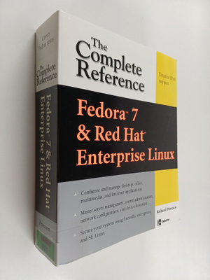 Richard Petersen : Fedora(tm) 7 & Red Hat(r) Enterprise L...