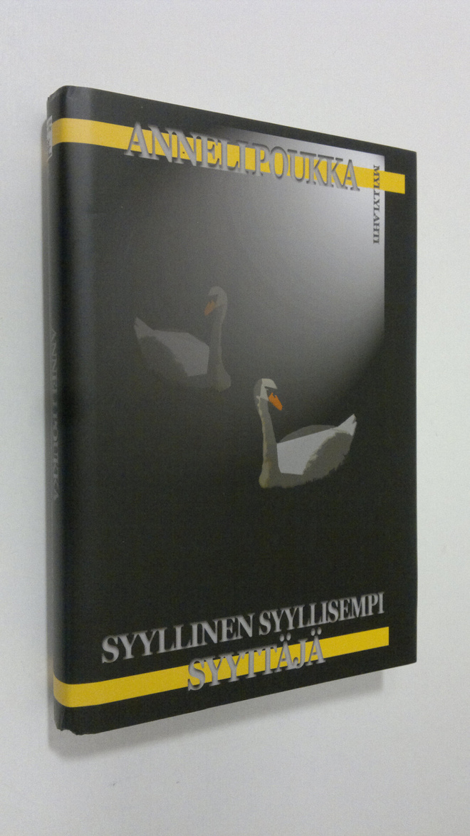 Anneli Poukka : Syyllinen, syyllisempi, syyttäjä : jännit...