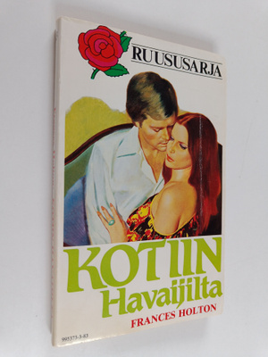 Frances Holton : Kotiin Havaijilta