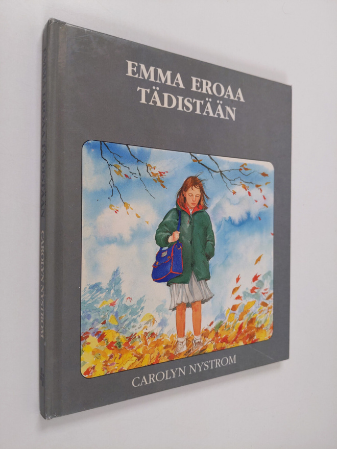 Carolyn Nystrom : Emma eroaa tädistään