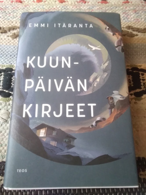 Emmi Itäranta: Kuunpäivän kirjeet