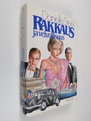 Danielle Steel : Rakkaus ja velvollisuus