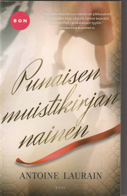 Antoine Laurain : Punaisen muistikirjan nainen