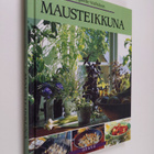 Marguerite Walfridson : Mausteikkuna : yrttejä ja maustei... - pikkukuva 1