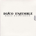Disco Ensemble – Magic Recoveries - pikkukuva 3